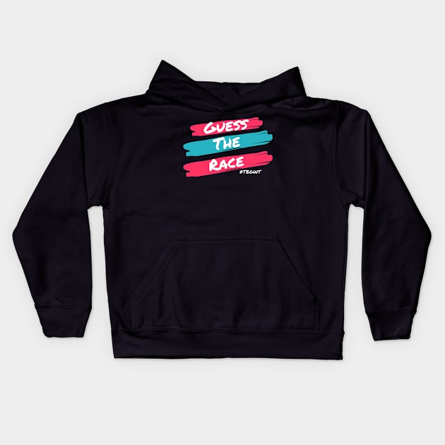 Guess The Race Dark TBGWT Kids Hoodie by The Black Guy Who Tips Podcast